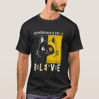 Schrodingers katt är död och levande kvantfysik t shirt