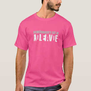 Schrödingers katt är levande död paradox vetenskap t shirt