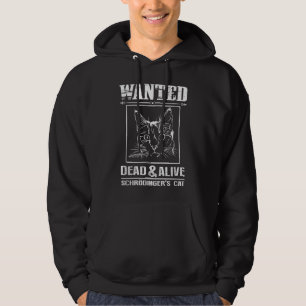 Schrödingers katt eftersökt död & levande Rolig ve Hoodie