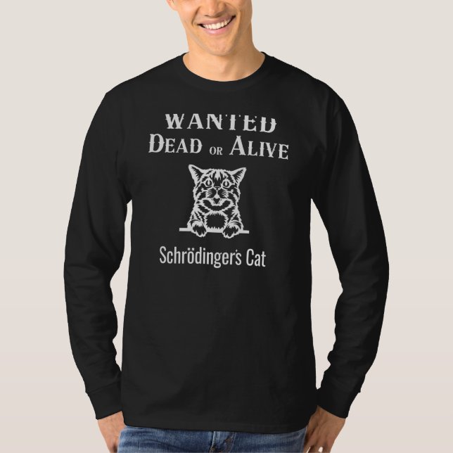 Schrodingers kattliv eller död Quantum Paradox T Shirt (Framsida)