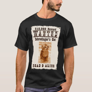 Schrödingers kattliv! tee shirt