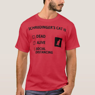 Schrodingers social avstånd t shirt
