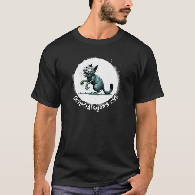 Schrodingers Zombie Cat T Shirt (Framsida)