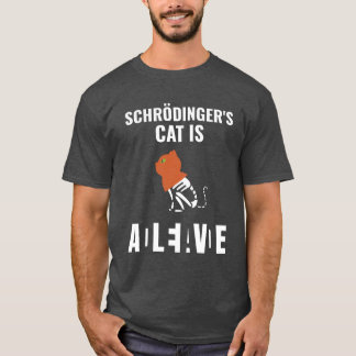 Schroedingers Cat Is Schroedingers Cat girl T Shirt