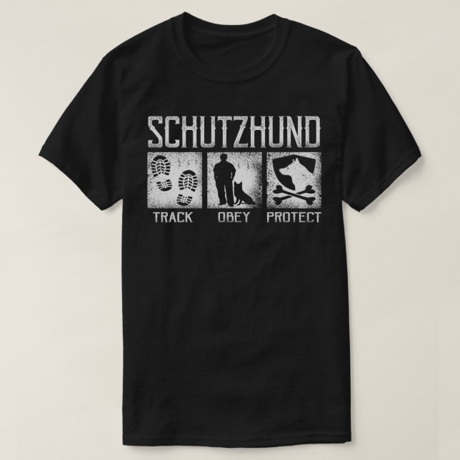 Schutzhund Track Obey Protect Hund Handler Trainin T Shirt (Design framsida)