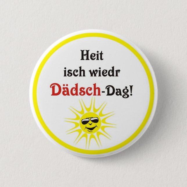 Schwäbischer Spruch Dädsch-Tag Knapp (Framsida)