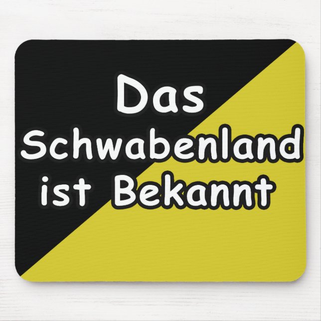 Schwaebisch Are Known Mousepad Musmatta (Framsidan)