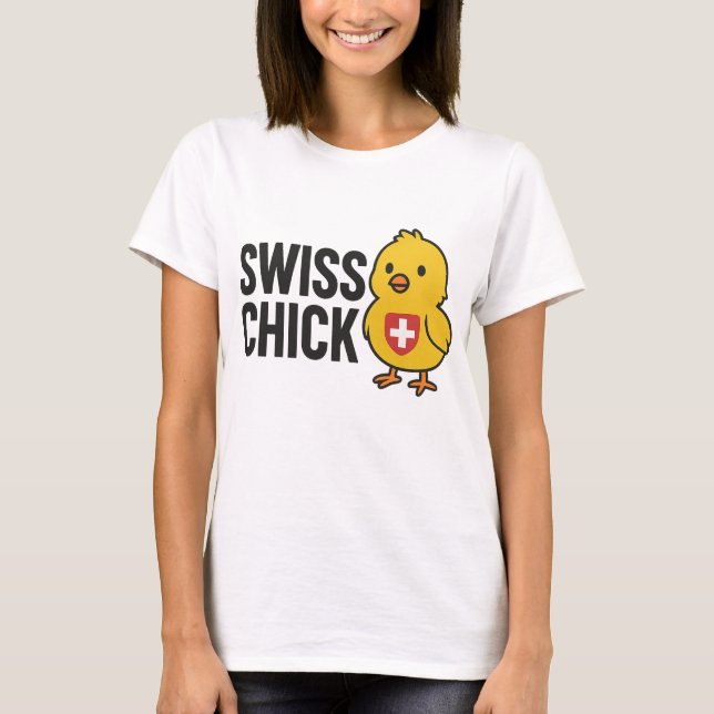 Schweiz Chick T Shirt (Framsida)