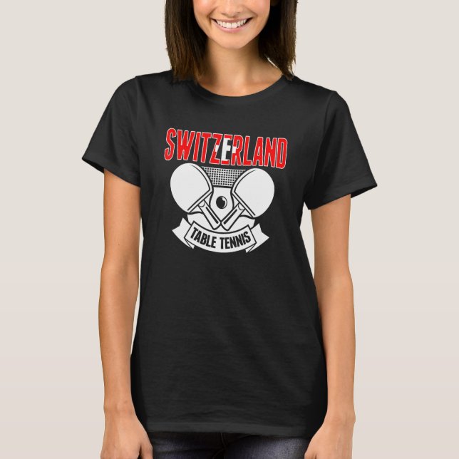 Schweiz Ping Pong Swiss Bord Tennis Support T Shirt (Framsida)