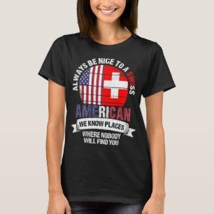Schweiziska amerikanska bekant Ställen Schweiz Fl T Shirt