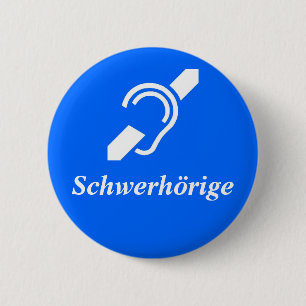 Schwerhörige - Hård av utfrågning, tyska Knapp