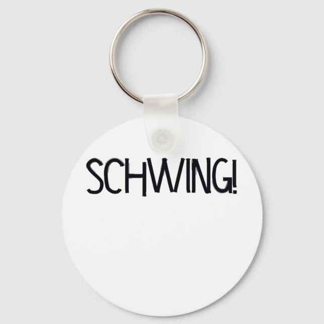 Schwing! av Chillee Wilson Nyckelring (Framsida)