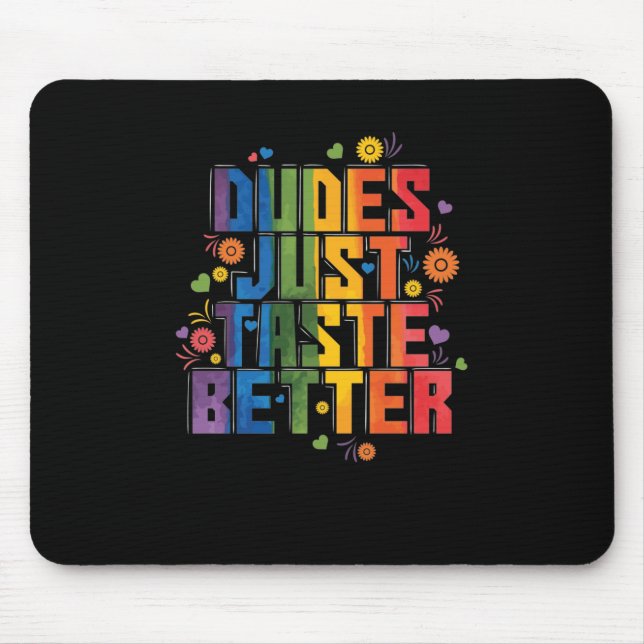 Schwul "Dudes Just Taste Better" Musmatta (Framsidan)