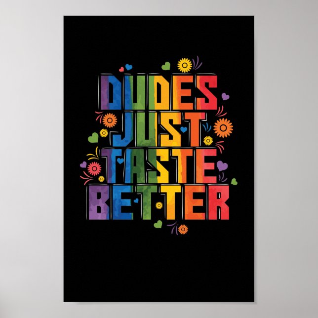 Schwul "Dudes Just Taste Better" Poster (Framsidan)