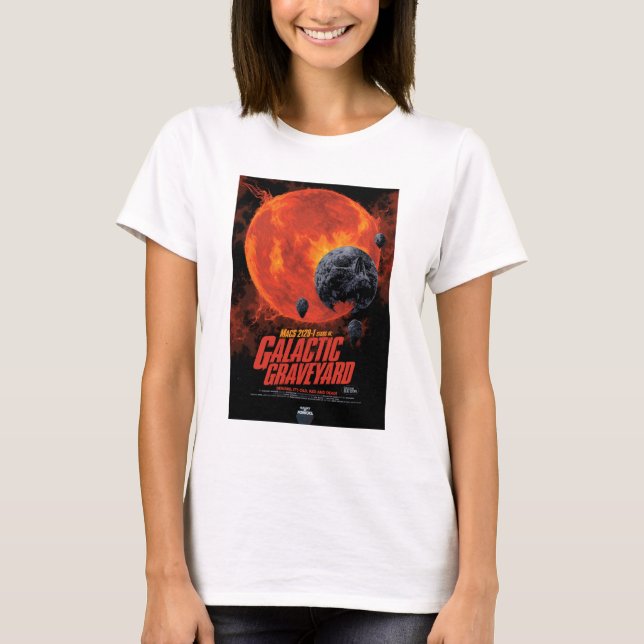 Sci-Fi Horror Movie Ad, Galactic Graveyard T Shirt (Framsida)