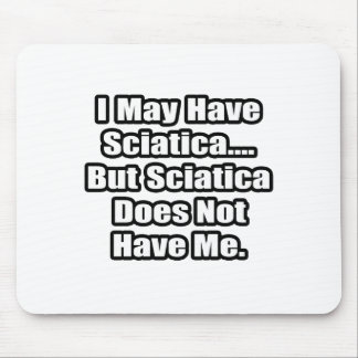 Sciatica Fighting Quote Musmatta
