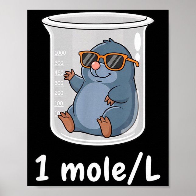Science &amp; Technology Funny Chemistry 1 Mole L  Poster (Framsidan)