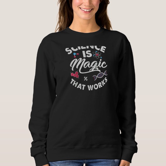 Science är Magic Biology Chemistry fysics Scienti T Shirt (Framsida)