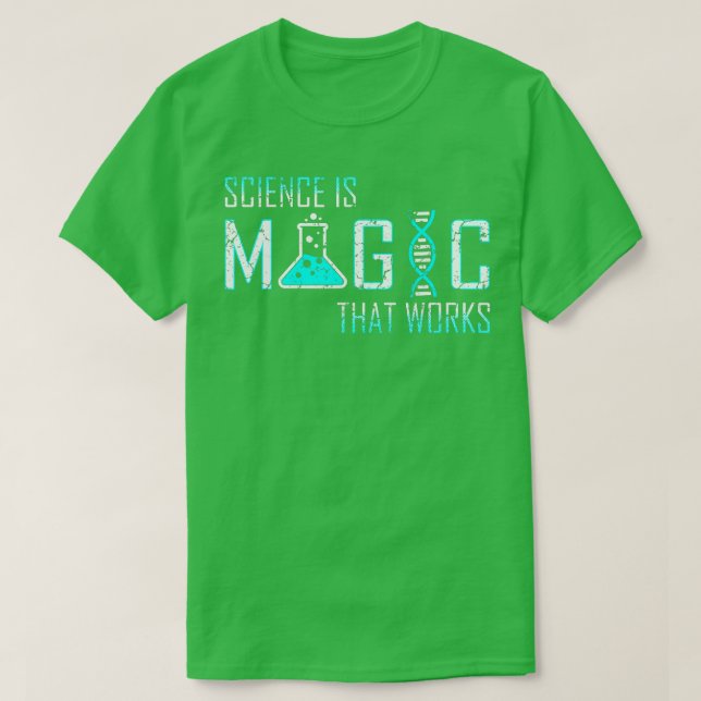 Science är Magic hat Works Biology Chemistry Phys T Shirt (Design framsida)