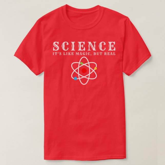 SCIENCE är som magi men Real 14 T Shirt (Design framsida)