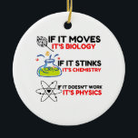 Science BIOLOGY CHEMISTRY PHYSICS Julgransprydnad Keramik<br><div class="desc">Coola,  Tecknad,  Kärlek,  Funny,  Kupe,  Vintage sport,  Retro,  Cute,  jul,  Geek.</div>