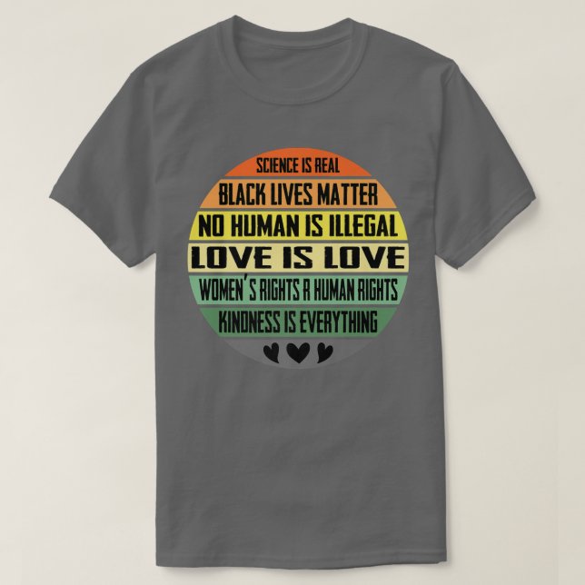 Science, Blm, Humanity, Höger Kindness Advocate53 T Shirt (Design framsida)