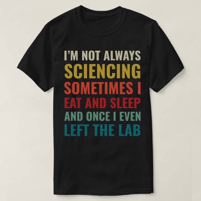 Science Chemist Funny Scientist Laboratory T Shirt (Design framsida)