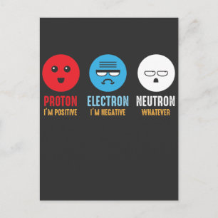 Science Chemistry Pun Proton Electron Neutron Vykort