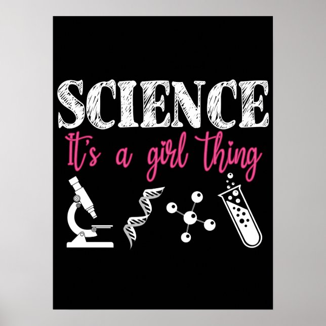 Science - det är en Girl Sak Funny Poster (Framsidan)