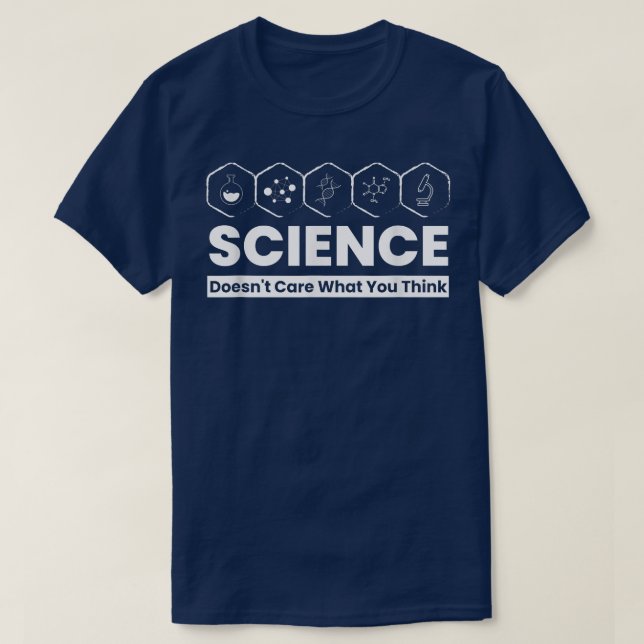Science Doesent Care What You Tänka Lacher Physic T Shirt (Design framsida)