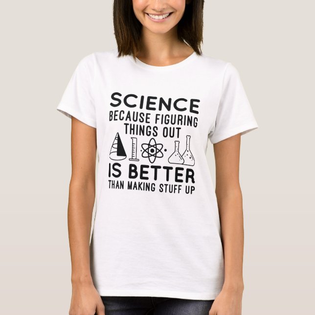 Science Figuring Sak Out T Shirt (Framsida)