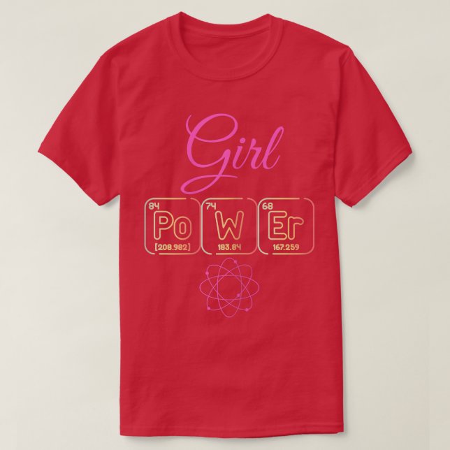 Science Girl Power Feminist Periodic Table  T Shirt (Design framsida)