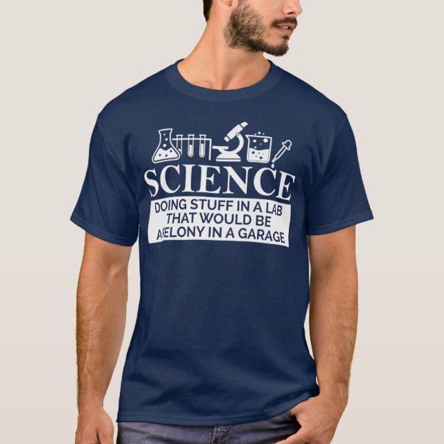 SCIENCE i ett labbfält i en verkstadskemikalie T Shirt (Framsida)