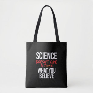 Science inte ge a f—k tygkasse