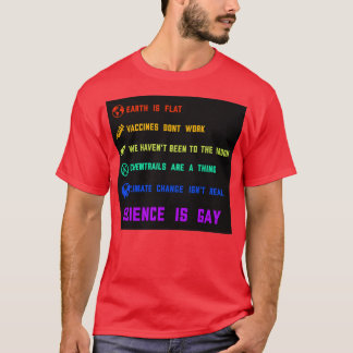 Science is gay  t shirt