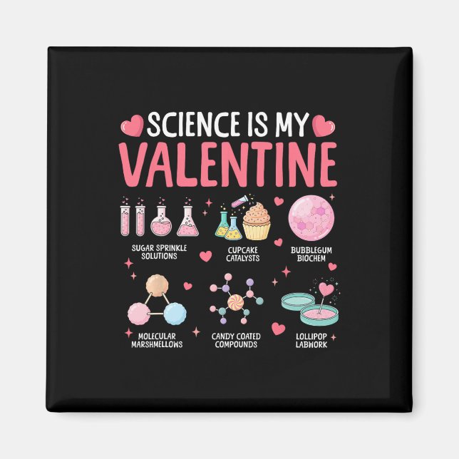 Science Is My Valentine Stem Love Chemistry Hearts Magnet (Framsidan)