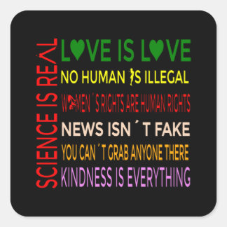 Science is Real Love is Love Fyrkantigt Klistermärke
