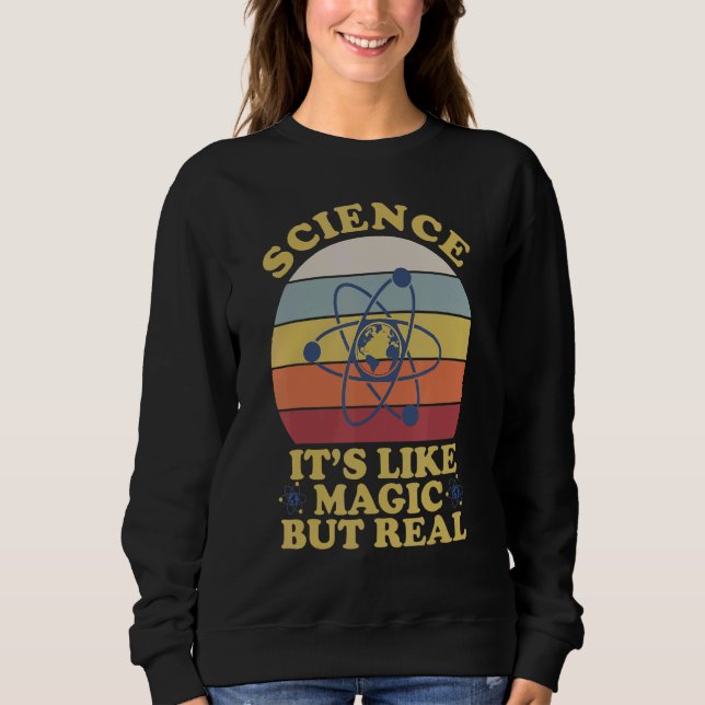 Science It's. Like Magic But Real Teacher T Shirt (Framsida)