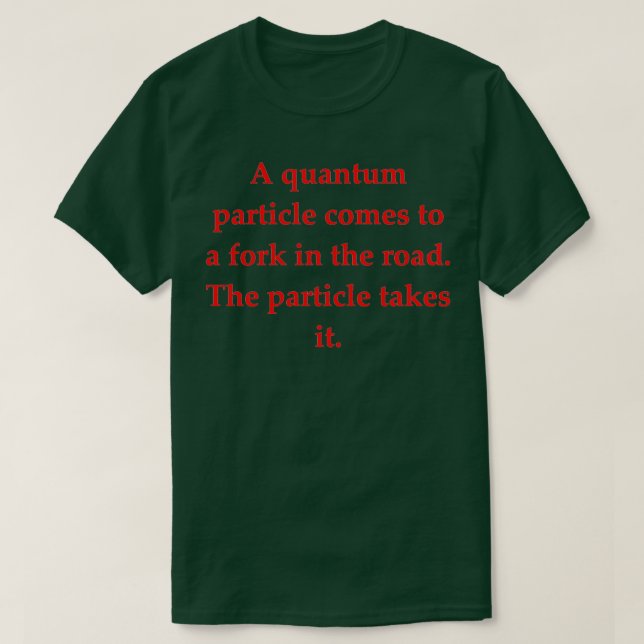 Science Joke 47 T Shirt (Design framsida)