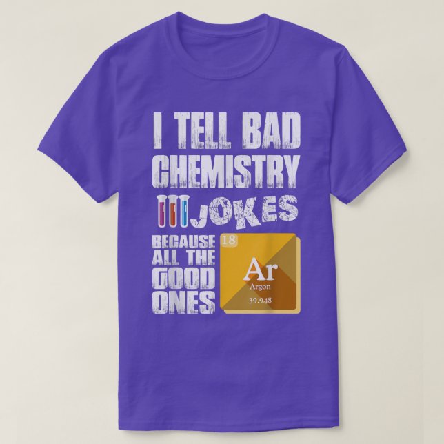 Science Jokes Quote Funny Scientists Shirt for Men T (Design framsida)