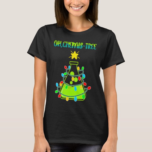 Science Julgran Pun Oh Chemistree Chemistr T Shirt (Framsida)