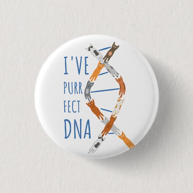 Science Katt DNA Helix Jag har Purr-fekt DNA Knapp (Framsida)
