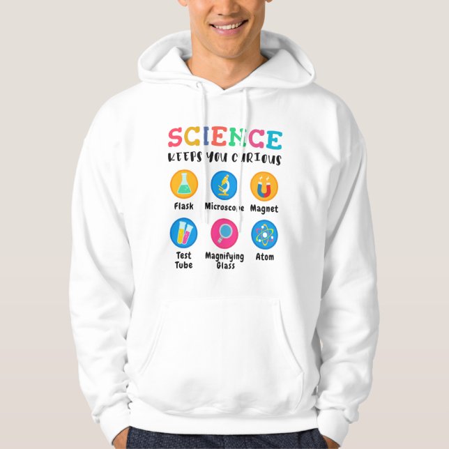 Science keeps you curious hoodie (Framsida)