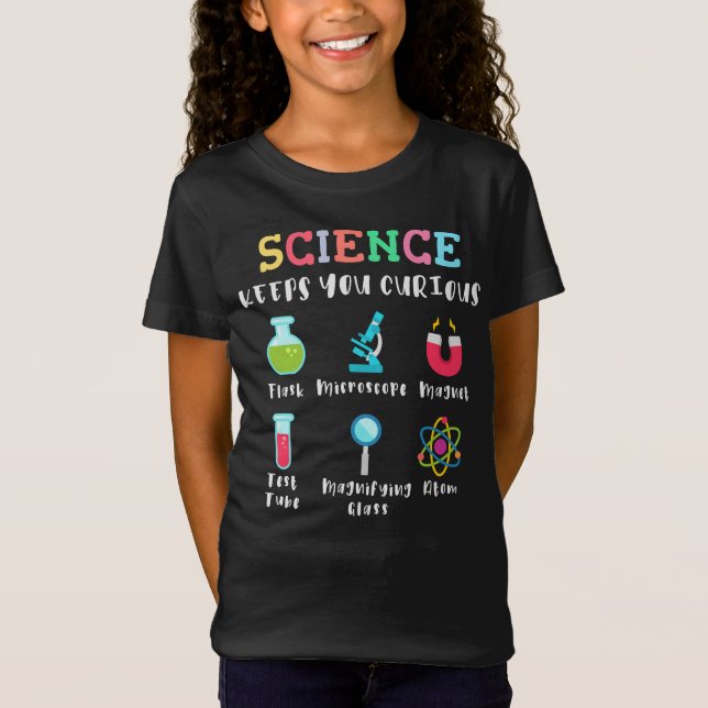 Science keeps you curious t shirt (Framsida)