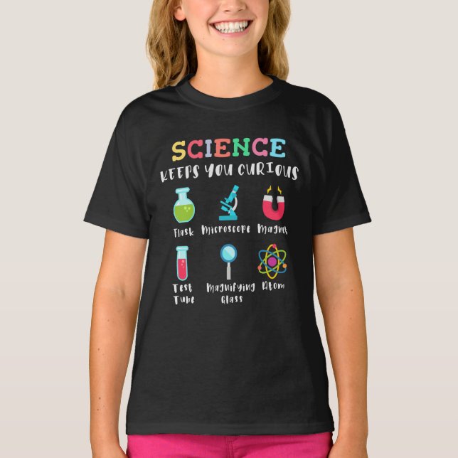 Science keeps you curious t shirt (Framsida)
