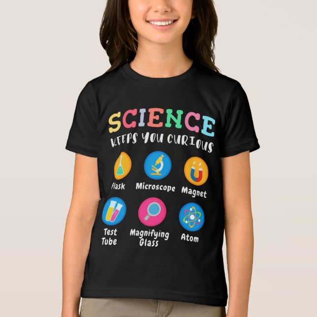 Science keeps you curious t shirt (Framsida)