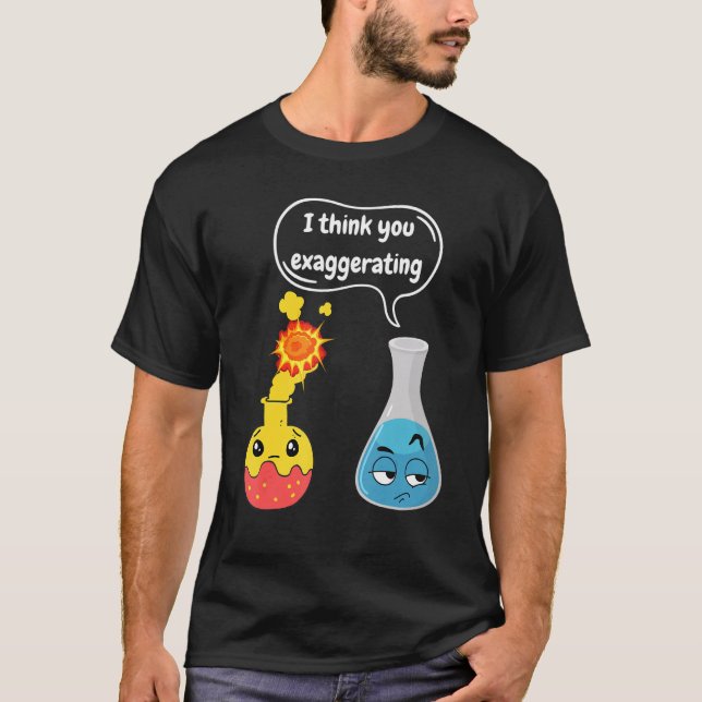 Science Magic Fun Experiments For Students Chemist T Shirt (Framsida)