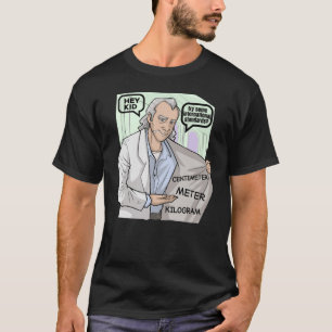 Science Math Teacher Mathematics Physics Joke T Shirt