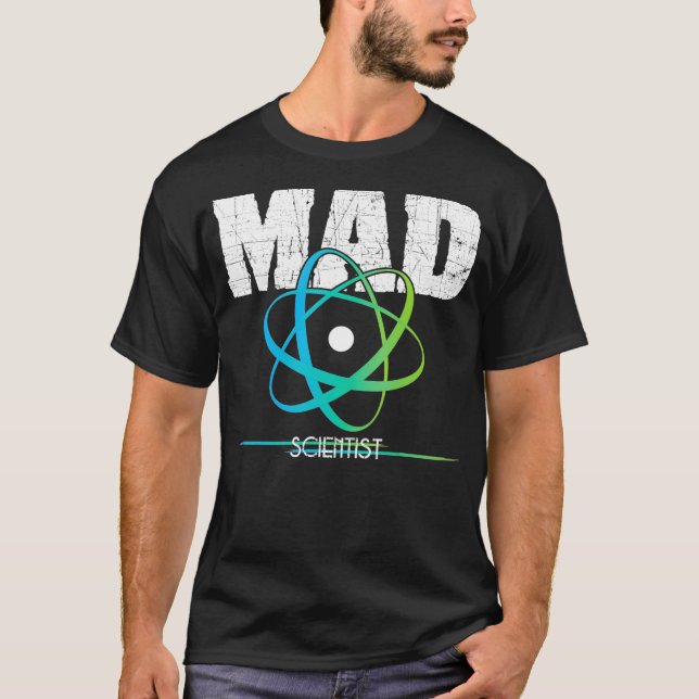 Science Nerd Geek Mad Scientist Atom Design T Shirt (Framsida)