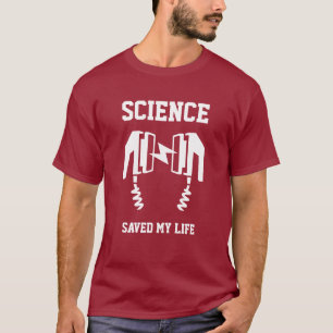 Science räddade mitt liv t shirt